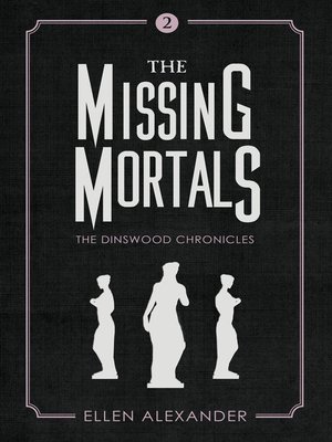 cover image of The Missing Mortals